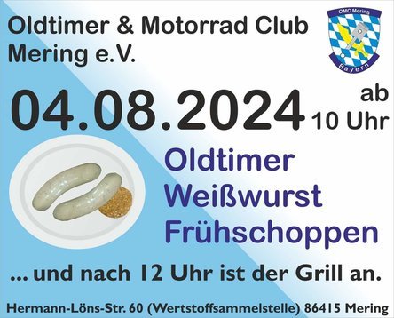 Oldies und Weißwurstfrühstück beim OMC Mering